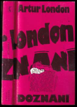 Artur London: Doznání