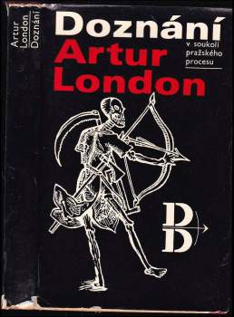 Artur London: Doznání