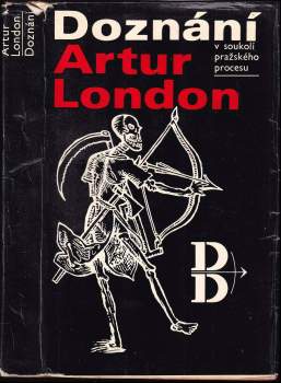 Artur London: Doznání