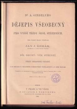 Antonín Gindely: Dr. Ant. Gindely'ho Dějepis všeobecný