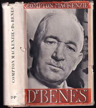 Compton Mackenzie: Dr Beneš