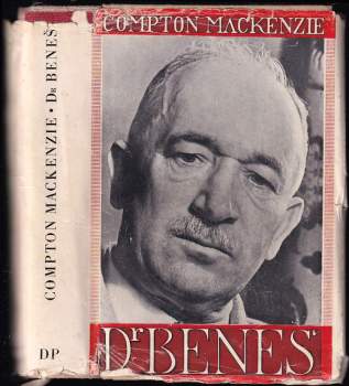 Compton Mackenzie: Dr Beneš