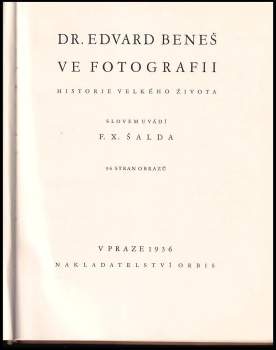 Dr. Edvard Beneš ve fotografii