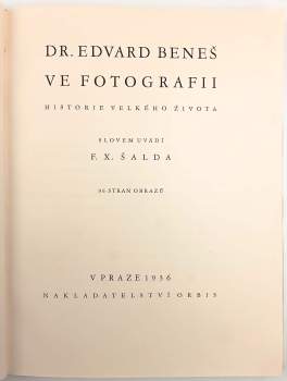 Edvard Beneš: Dr. Edvard Beneš ve fotografii