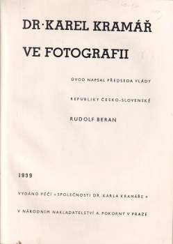 Karel Kramář: Dr. Karel Kramář ve fotografii