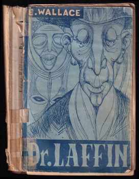 Dr. Laffin : [román] - Edgar Wallace (1946, Karel Voleský) - ID: 215923