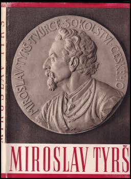 Dr. Miroslav Tyrš