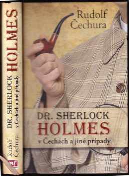 Dr. Sherlock Holmes v Čechách a jiné případy