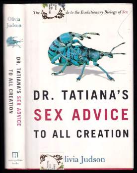 Olivia Judson: Dr. Tatiana's Sex Advice to All Creation
