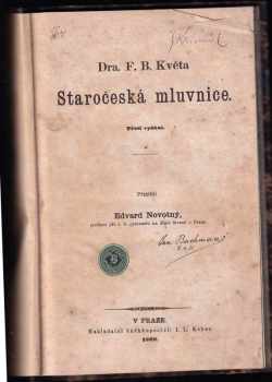 František Boleslav Květ: Dra F.B. Květa Staročeská mluvnice