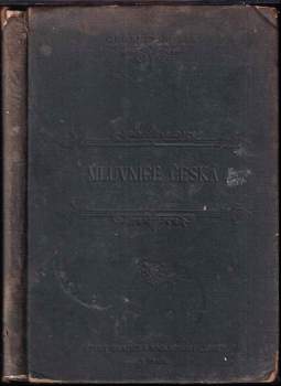 Dra. Jana Gebauera Mluvnice česká s naukou o slohu a literatuře