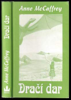 Anne McCaffrey: Dračí dar