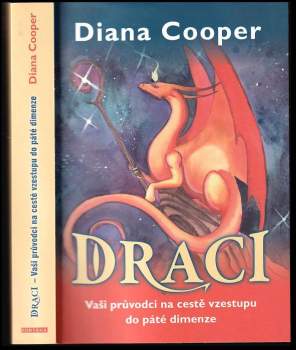 Draci : vaši průvodci na cestě vzestupu do páté dimenze