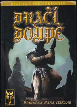Martin Benda: Dračí doupě