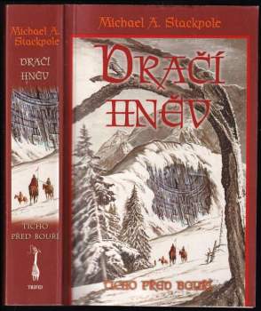 Michael A Stackpole: Dračí hněv