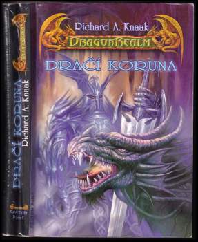 Richard Alen Knaak: Dračí koruna