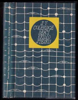 Samuel Taylor Coleridge: Dračí křídlo stesku