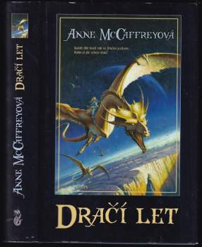 Anne McCaffrey: Dračí let