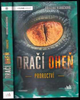 Kristina Hlaváčková: Dračí oheň