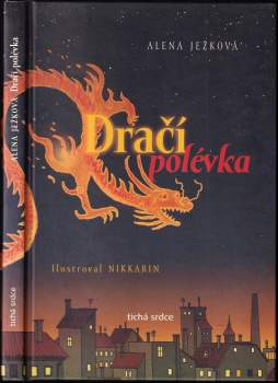 Alena Ježková: Dračí polévka