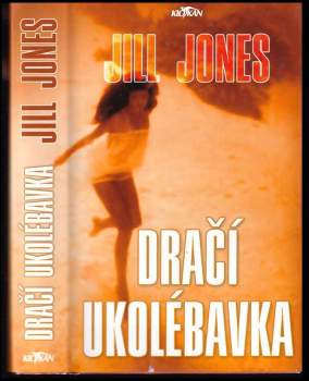 Jill Jones: Dračí ukolébavka