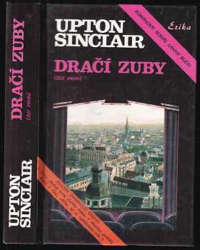 Upton Sinclair: Dračí zuby : [románový seriál Lanny Budd] Část 1.