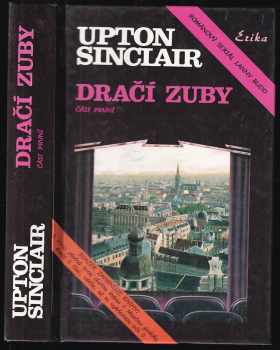 Upton Sinclair: Dračí zuby. Část 1