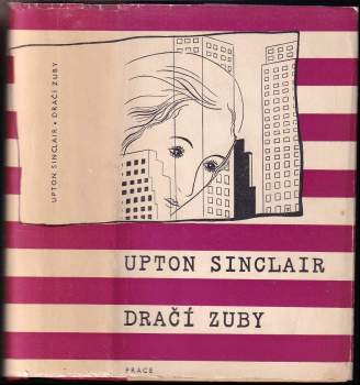 Upton Sinclair: Dračí zuby