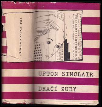Upton Sinclair: Dračí zuby