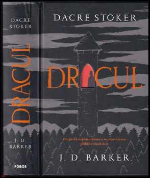 Dracul - Dacre Stoker, J. D Barker (2020, Dobrovský s.r.o) - ID: 773599