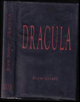 Bram Stoker: Dracula