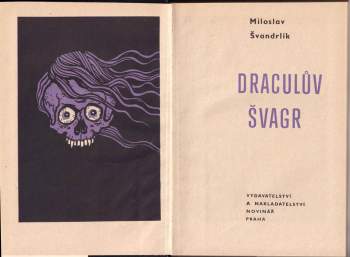 Miloslav Švandrlík: Draculův švagr