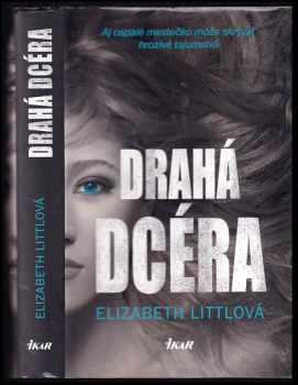 Elizabeth Little: Drahá dcéra