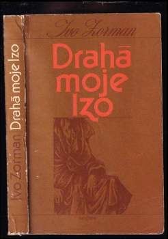 Drahá moje Izo