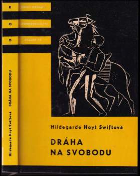 Hildegarde Hoyt Swift: Dráha na svobodu