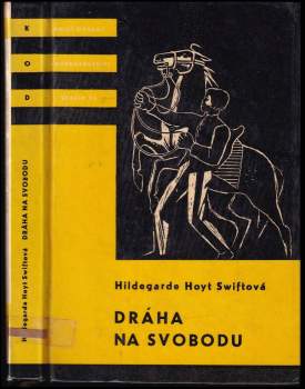 Hildegarde Hoyt Swift: Dráha na svobodu