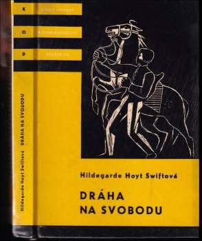 Hildegarde Hoyt Swift: Dráha na svobodu