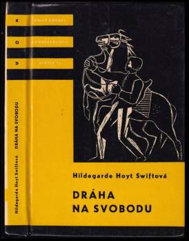 Dráha na svobodu
