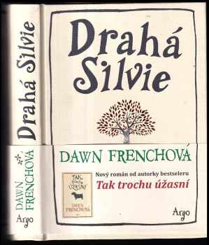 Dawn French: Drahá Silvie