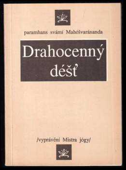 Drahocenný déšť