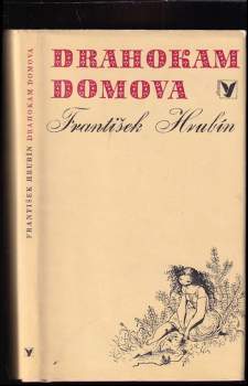 Drahokam domova : (výběr z článků a projevů)