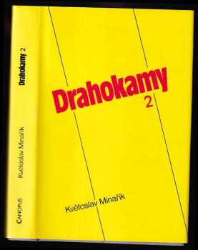 Květoslav Minařík: Drahokamy