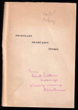 Felix Vincenc Kunc: Drahokamy, drahé kovy, šperky