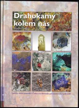 Vlastimil Toegel: Drahokamy kolem nás