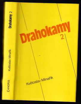 Květoslav Minařík: Drahokamy