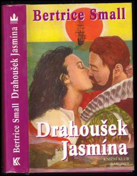 Bertrice Small: Drahoušek Jasmína