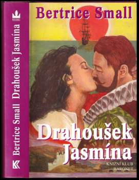 Bertrice Small: Drahoušek Jasmína