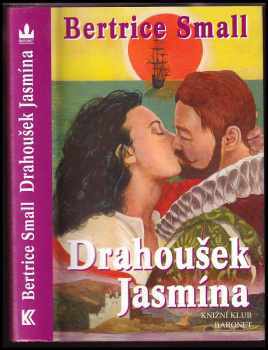 Bertrice Small: Drahoušek Jasmína