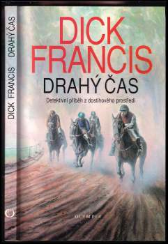 Dick Francis: Drahý čas