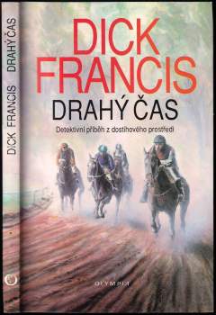 Dick Francis: Drahý čas